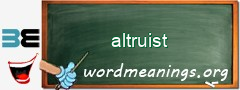 WordMeaning blackboard for altruist